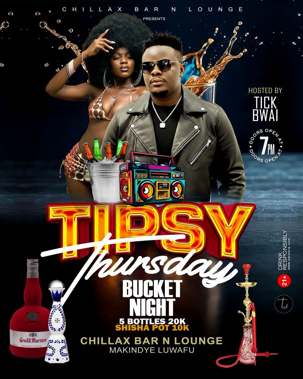 Tipsy Thursday Bucket Night every Thursday 