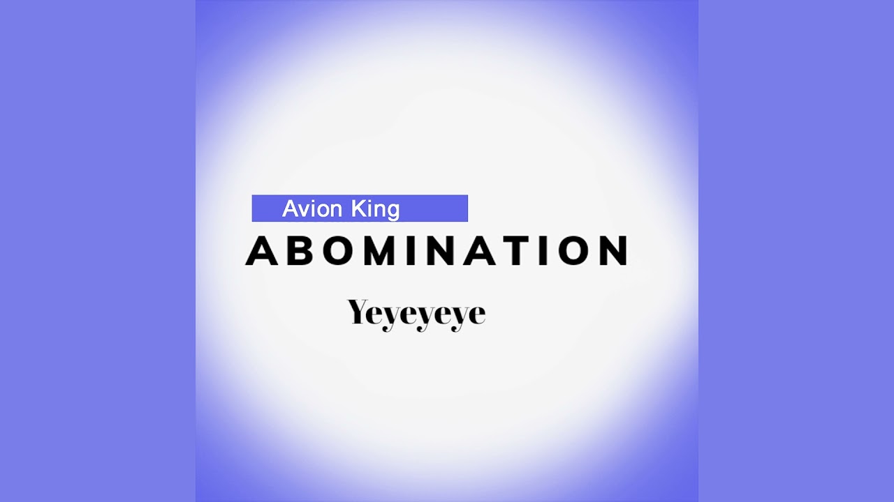 Abomination -Avion King (Offical Audio)