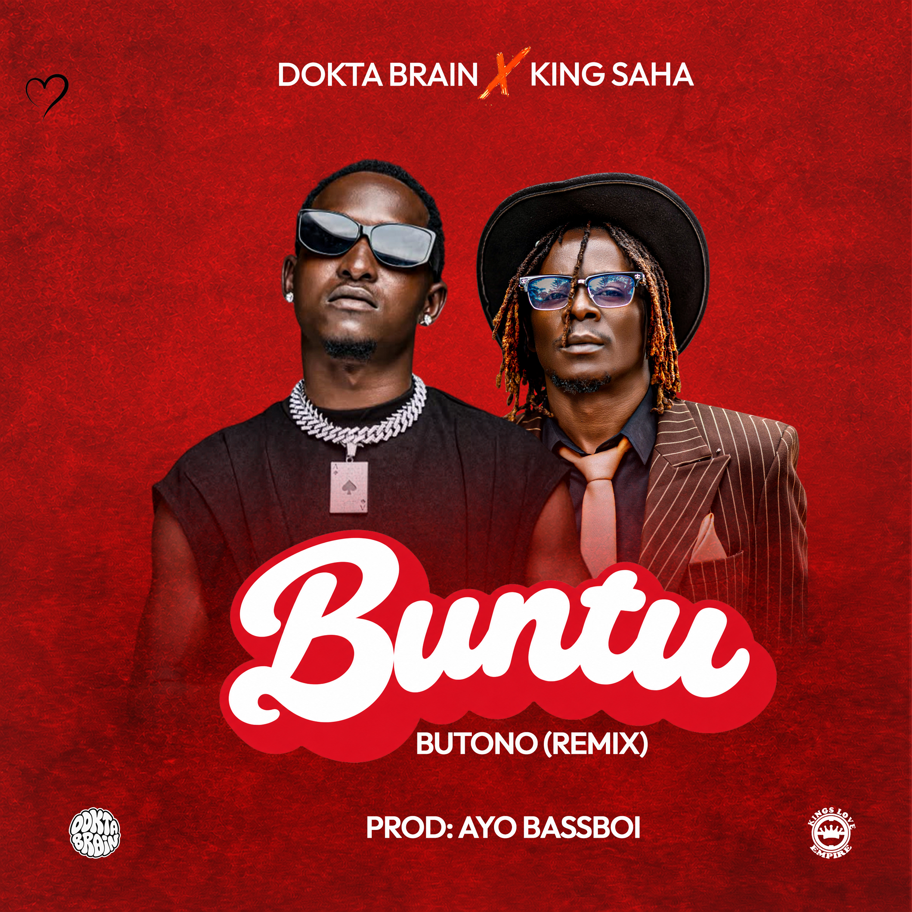 Buntu Butono Remix with King Saha